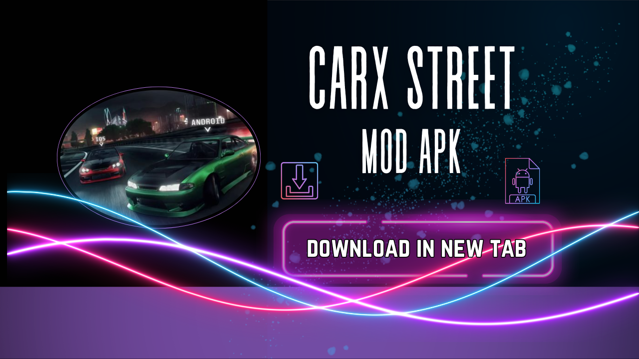 carx street mod apk
