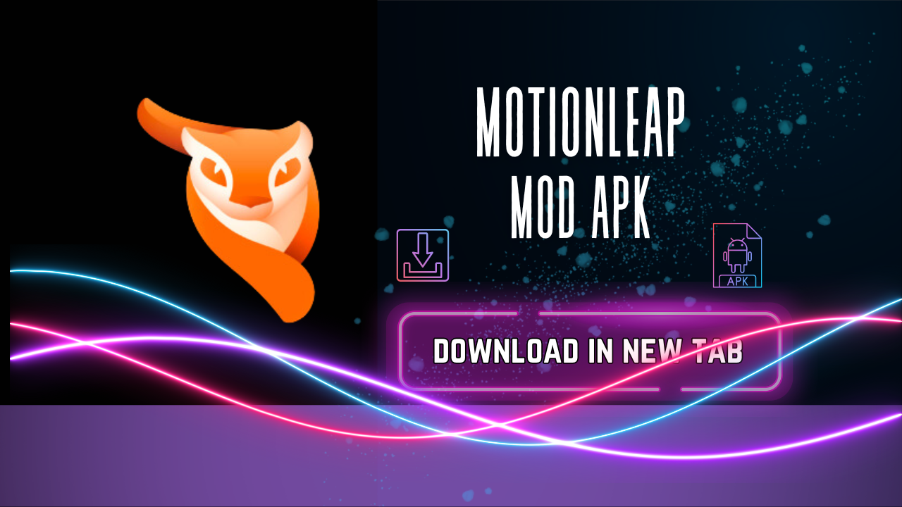 motionleap mod apk